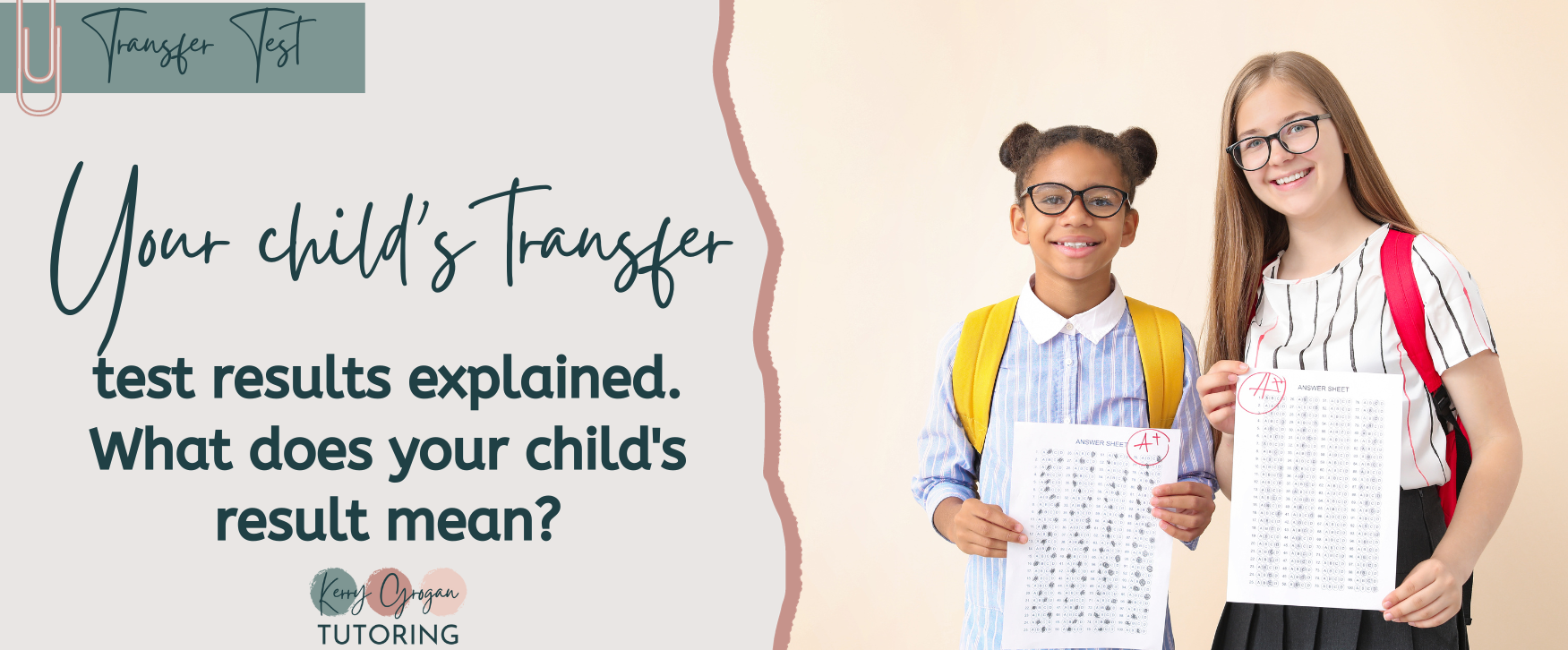 Your child's transfer test results explained. What does your child's result mean
