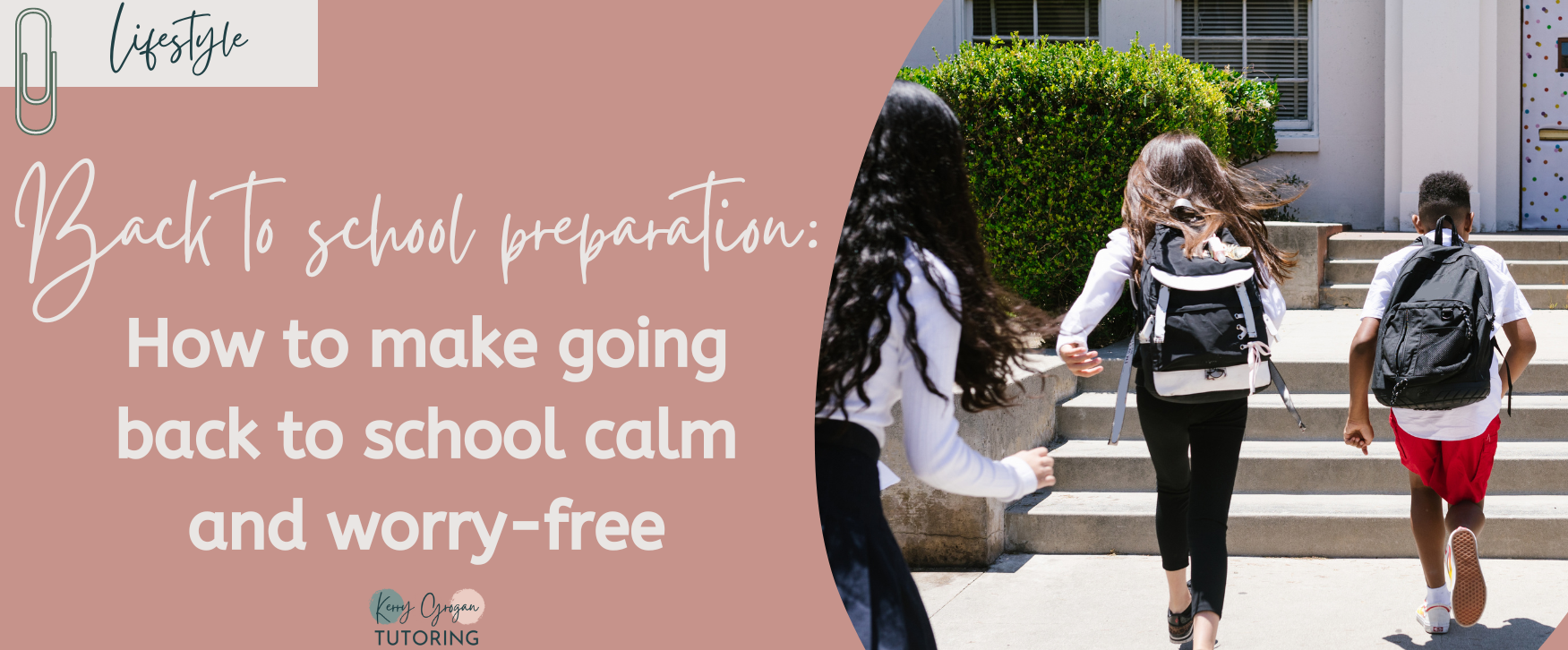 Back to school preparation : How to make going back to school calm and worry free