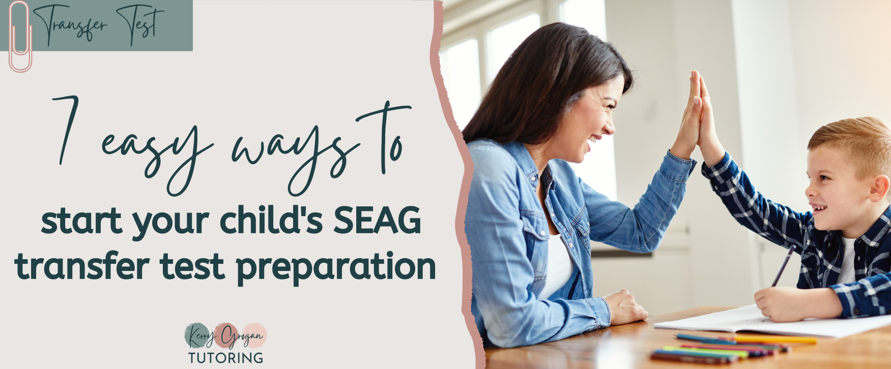 7 easy ways to start your child's SEAG transfer test preparation