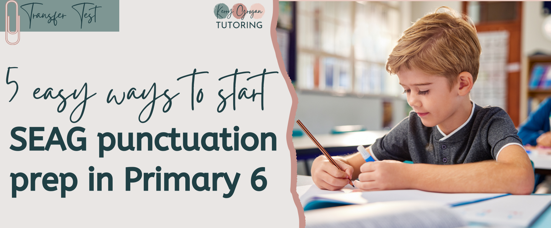 5 easy ways to start SEAG punctuation prep in Primary 6
