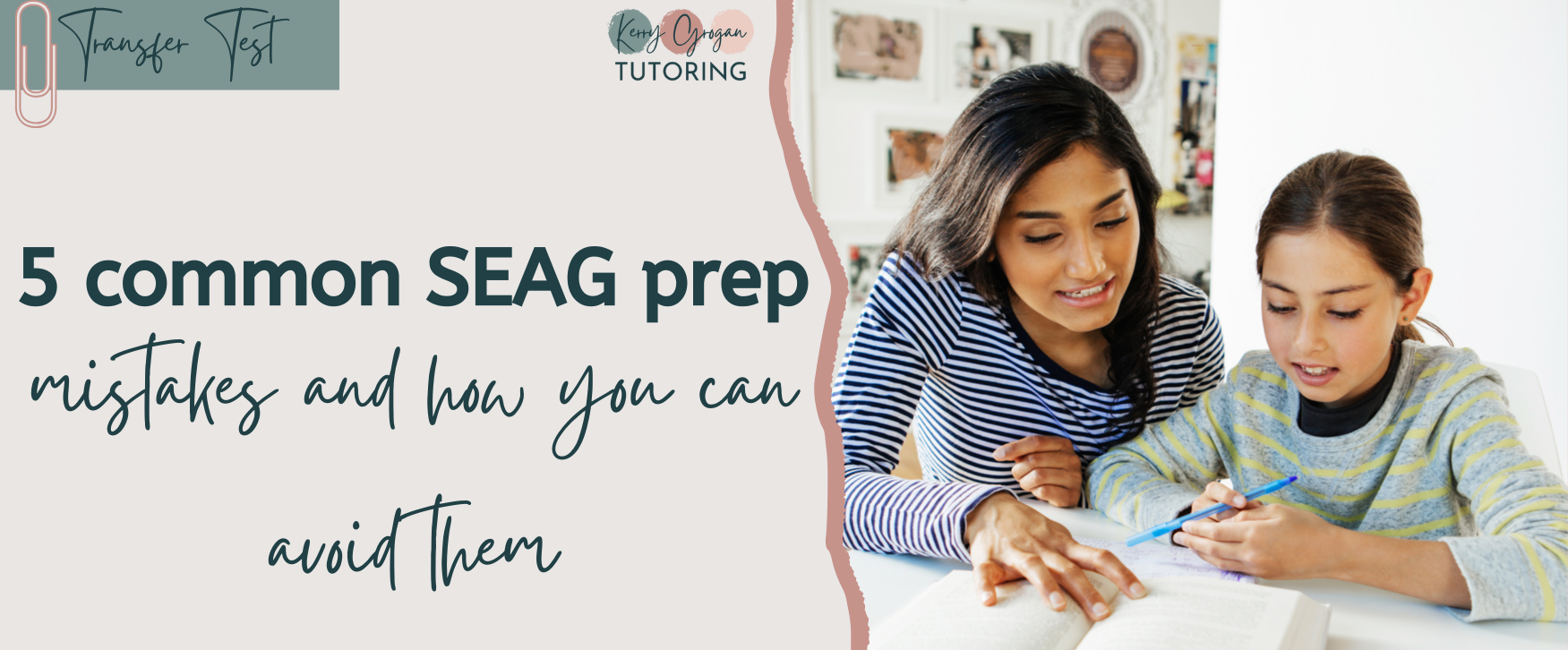5 common SEAG prep mistakes and how you can avoid them